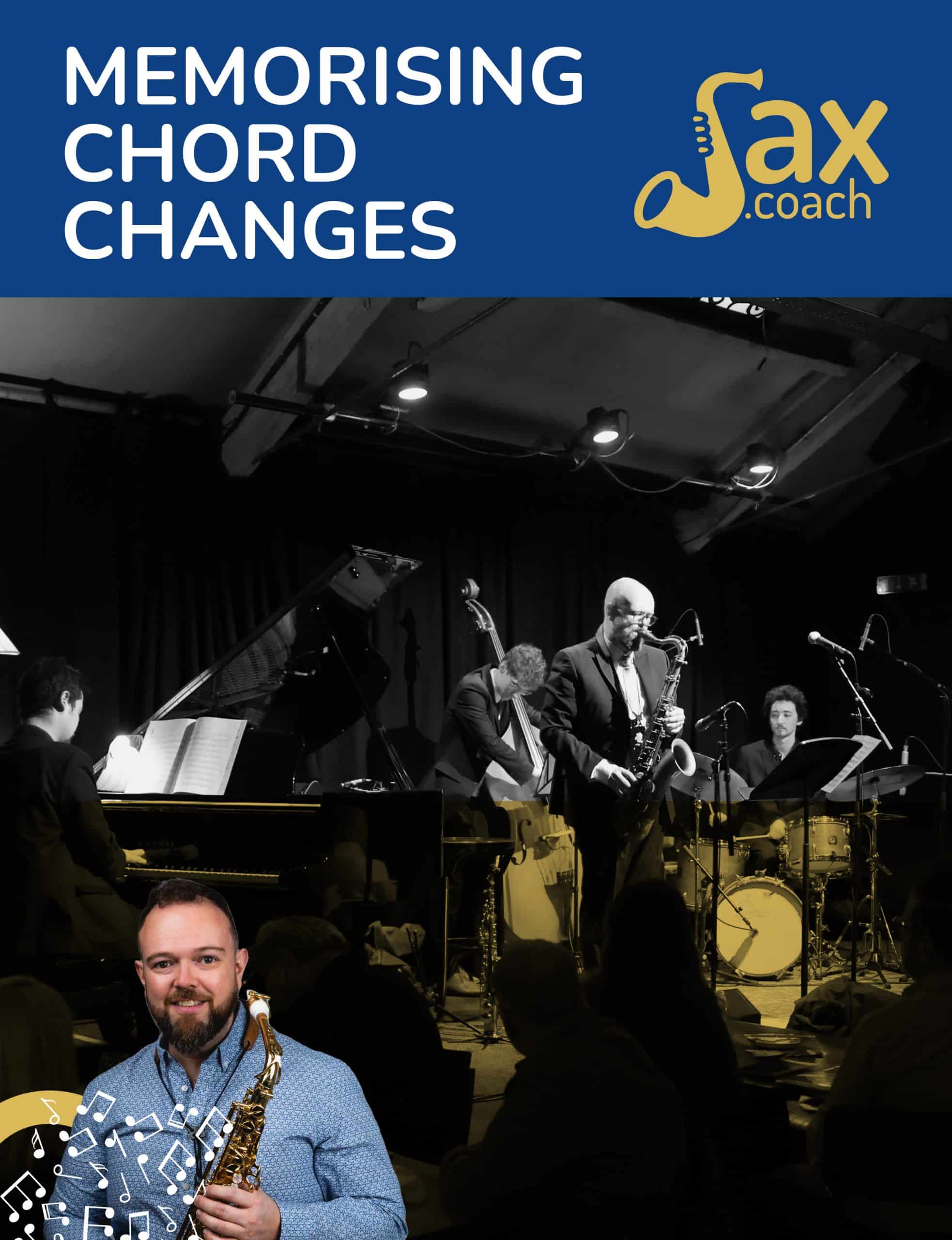 How to Memorise Chord Changes on Sax